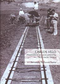Carlos Velo. Itinerarios do documental nos anos trinta